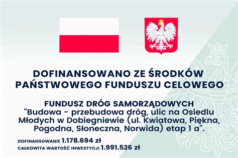 Dofinansowano Ze Rodk W Pa Stwowego Funduszu Celowego Dobiegniew