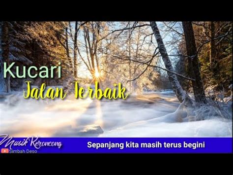 Musik Keroncong Kucari Jalan Terbaik Cover Keroncong Lagu Nostalgia