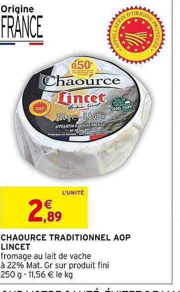 Promo Chaource Traditionnel Aop Lincet chez Intermarché iCatalogue fr