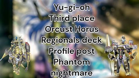 YUGIOH RYAN NYE SIDE DECK THIRD PLACE REGIONALS ORCUST HORUS DECK