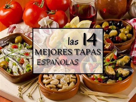 Las mejores tapas españolas Tapas españolas Tapas españolas