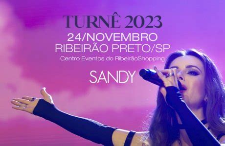 Sandy Em Ribeir O Preto Evento On