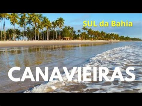 Canavieiras um Paraíso YouTube