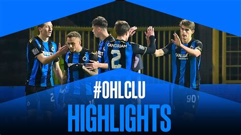 OHL CLUB BRUGGE HIGHLIGHTS 2021 2022 YouTube