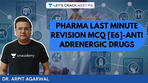 Pharma Last Minute Revision MCQ E6 Anti Adrenergic Drugs NEET PG