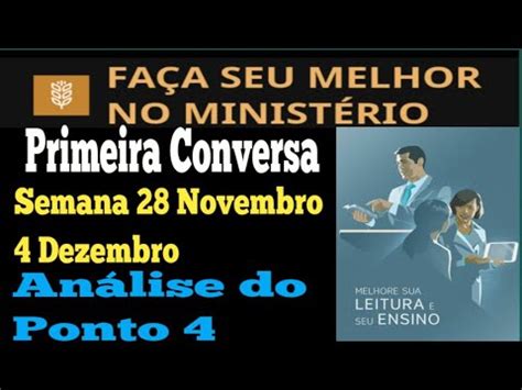 Primeira Conversa Demostração Faça Seu Melhor no Ministério Semana 28