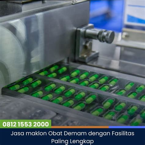 Produksi Obat Demam Di Jasa Maklon Dengan Fasilitas Terbaik Pdf