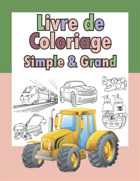 Buy Livre De Coloriage Simple Grand Coloriage Camion B Tonni Re De