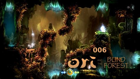 Lets Play Ori And The Blind Forest 006 Der Ginso Baum Deutsch Hd Youtube