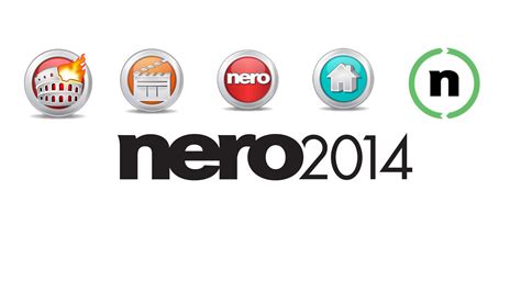 Nero 2014 is the ultimate multimedia suite for your PC - Softonic