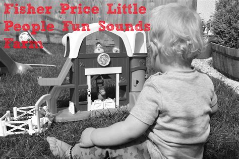 Fisher Price Little People Fun Sounds Farm review - Family Fever