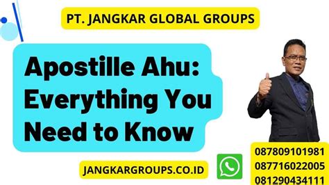 Apostille Di Ahu Everything You Need To Know Jangkar Global Groups