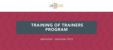 Selection process for LCN's Training of Trainers Program of Fall 2023 ...