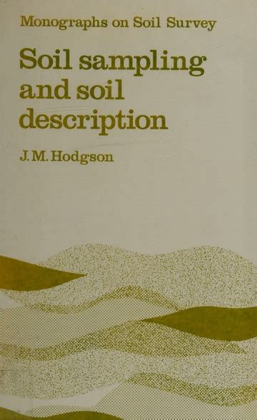 Soil Sampling And Soil Description Hodgson John Michael Free