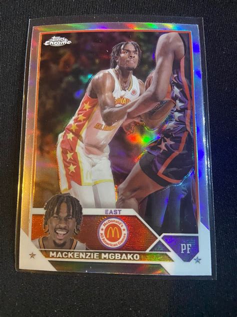 Topps Chrome Mcdonalds All American Mackenzie Mgbako Rc Rookie