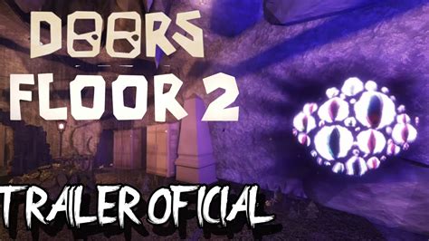 Cuando Sale Doors Floor The Mines Trailer Oficial En Directo Youtube