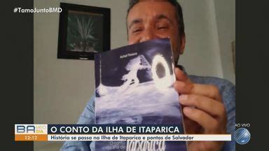 Bahia Meio Dia Salvador Plateia Virtual Livro O Conto Da Ilha De