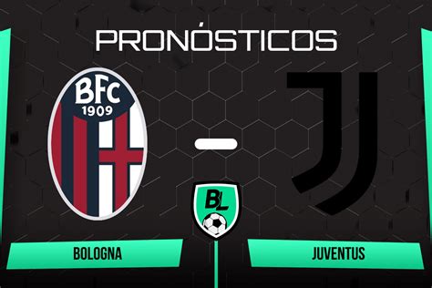 Pronóstico Bologna vs Juventus cuotas y apuestas por la jornada 37 de