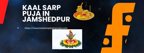 Kaal Sarp Puja In Jamshedpur Full Dosha Nivaran