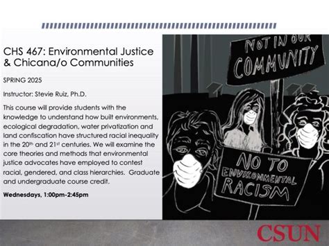 CHS 467 Environmental Justice Chicana O Communities CSUN News Events