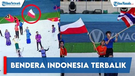 BENDERA INDONESIA TERBALIK DI OPENING SEA GAMES 2023 NETIZEN NGAMUK