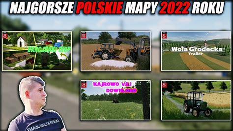 NAJGORSZE POLSKIE MAPY 2022 ROKU FARMING SIMULATOR 22 CDA