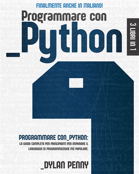 Programmare Con Python Libri In La Guida Completa Per