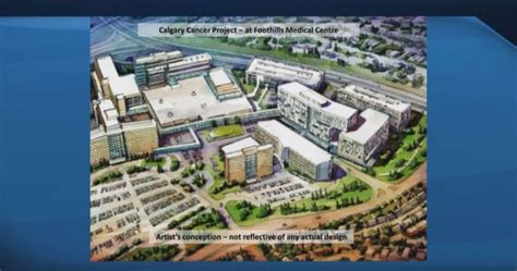 Calgary cancer centre to be built at Foothills hospital campus | Globalnews.ca