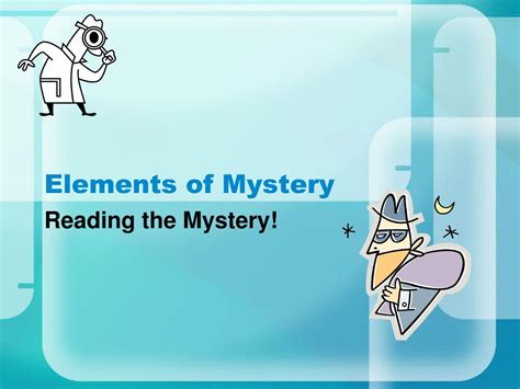 Ppt Elements Of Mystery Powerpoint Presentation Free Download Id1902695