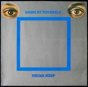 Uriah Heep Look At Yourself Vinyl Lp Album Reissue Discogs