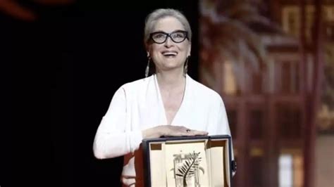 Meryl Streep Se Consagra Com Palma De Ouro Em Cannes