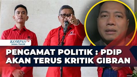 Pengamat Politik PDIP Akan Terus Kritik Gibran Dalam Masa Jabatan Ke