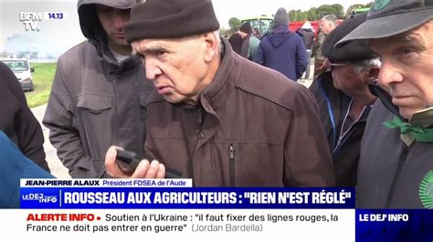 Col Re Des Agriculteurs Arnaud Rousseau De La Fnsea En Contact Avec