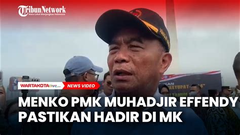 Menko Pmk Muhadjir Effendy Pastikan Bakal Hadir Dalam Sidang Sengketa