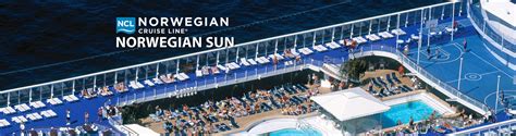 Norwegian Sun Cruise Ship, 2019, 2020 and 2021 Norwegian Sun ...