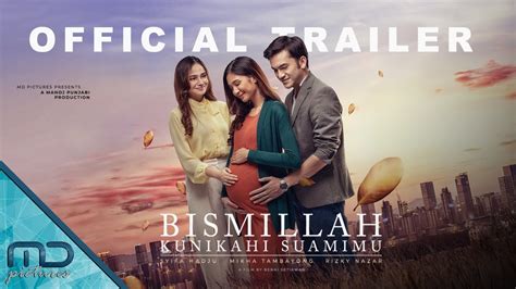 Nonton Film Bismillah Kunikahi Suamimu