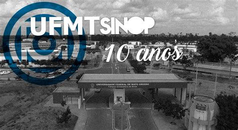 UFMT Sinop - 10 Anos de história - YouTube