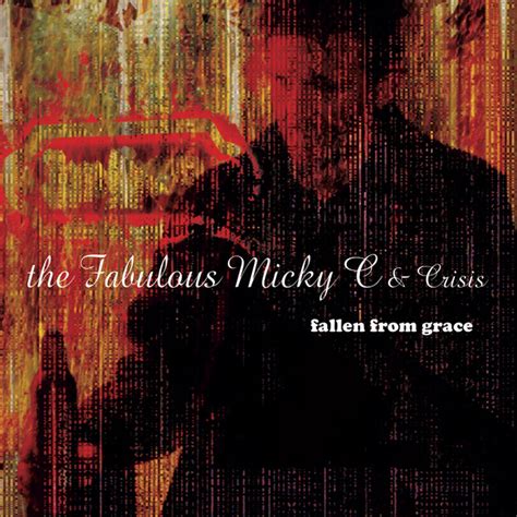 Fallen from Grace Álbum de The Fabulous Micky C Spotify