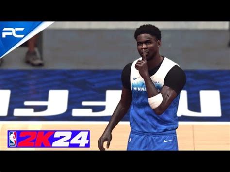 Nba K Gameplay Pc Concept Anthony Edwards Mavericks Vs