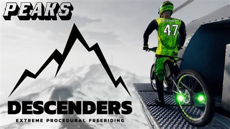 Descenders Guide Career Session Peaks Youtube