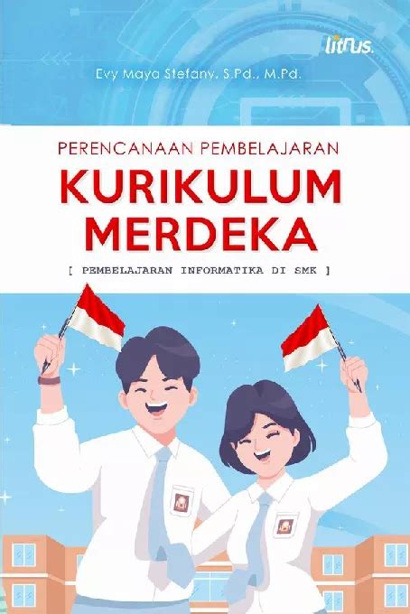 PERENCANAAN PEMBELAJARAN KURIKULUM MERDEKA Pembelajaran Informatika