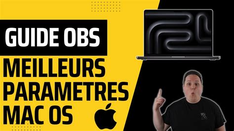 Guide Ultime 2023 Meilleurs Paramètres OBS 30 pour streamer et