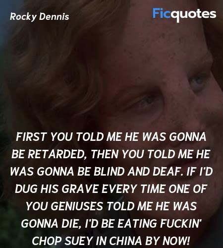 Rocky Dennis Quotes - Mask