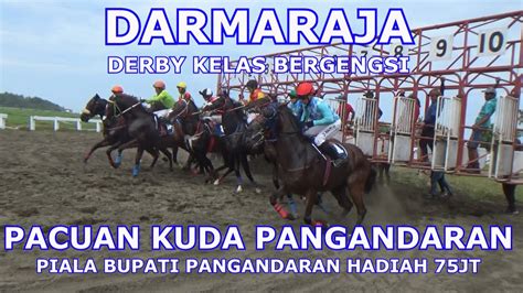 Derby Jawa Barat Kelas Bergengsi Hadiah Juta Pacuan Kuda Pangandaran