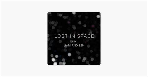 Lost In Space With Liam And Ben 6 Netflix Lost In Space Season 3