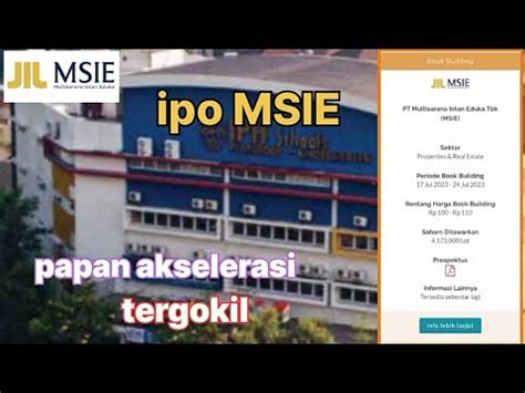 Analisa Saham Ipo Msie Pt Multisarana Intan Eduka Tbk Akselerasi Super