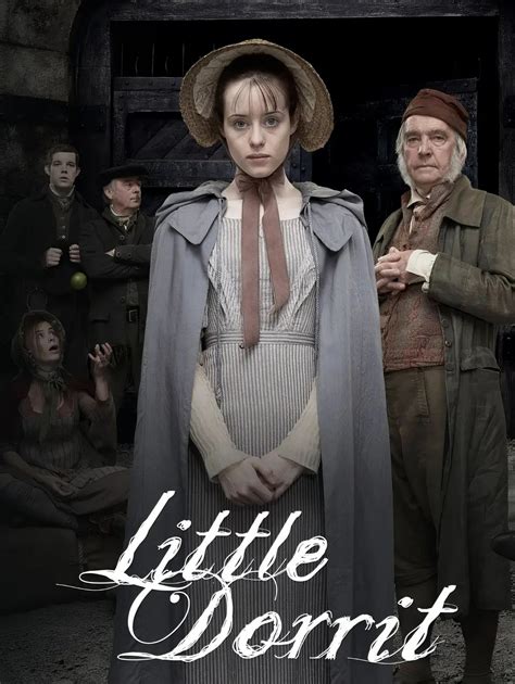 Película - 🏛️ Little Dorrit (2008) — A Sweeping Dickensian Drama Set in