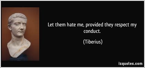 Tiberius Quotes. QuotesGram