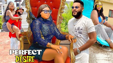 NEW PERFECT DESIRE COMPLETE SEASON Stephen Odimgbe Destiny Etiko