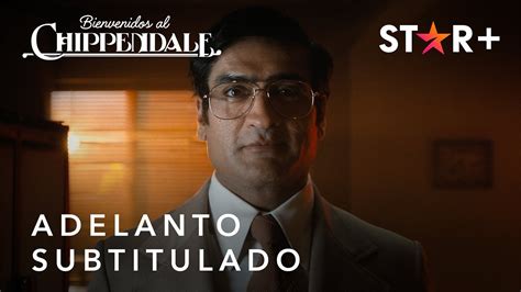 Bienvenidos Al Chippendale Adelanto Subtitulado Star YouTube